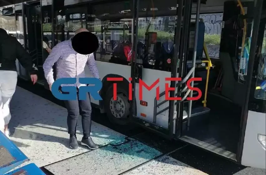  Θεσσαλονίκη: Τζάμι από πόρτα λεωφορείου έπεσε πάνω σε κοπέλα