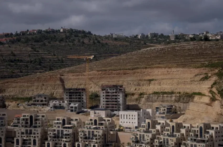  Ισραήλ: ”Πράσινο” φως για το Ε1, το μεγάλο εποικιστικό σχέδιο στη Δυτική Όχθη