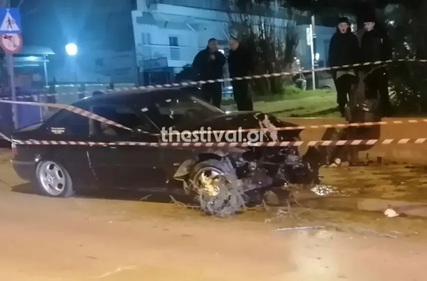  Θεσσαλονίκη: 27χρονος έχασε τον έλεγχο του ΙΧ και σκότωσε 25χρονο στο πεζοδρόμιο